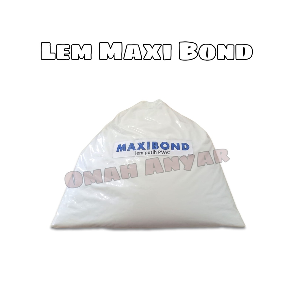 Lem Putih Lem PVAC Kayu Maxi Bond