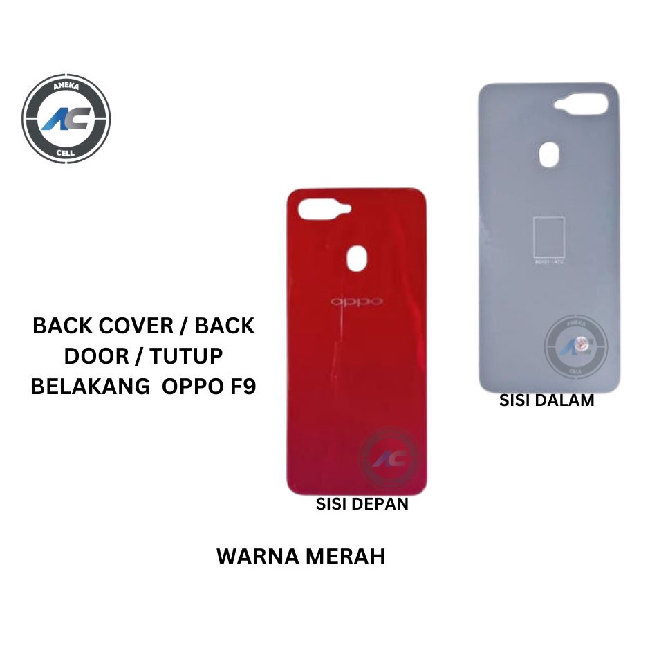 BACKDOOR TUTUP BELAKANG CASING BELAKANG OPPO F9