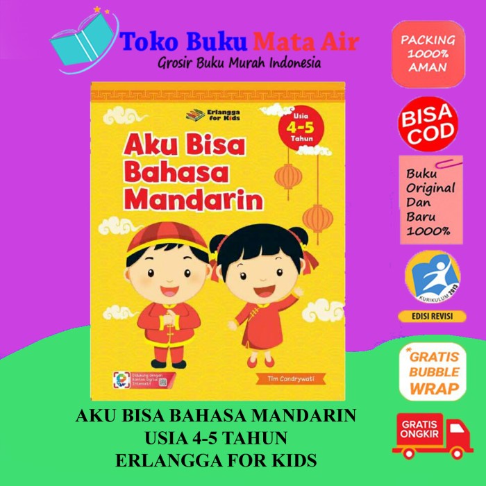 Hot Sale Aku Bisa Bahasa Mandarin Usia 4-5 Tahun Condrywati Erlangga For Kids Termurah