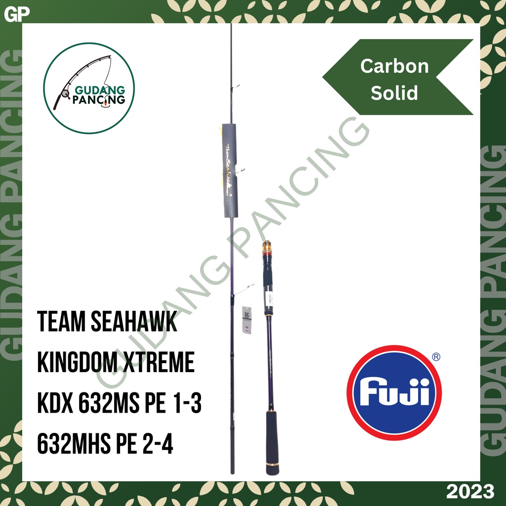 Rod/Joran Pancing Team Seahawk Kingdom Xtreme 632MS PE 1-3 632MHS PE 2-4 - Butt Joint