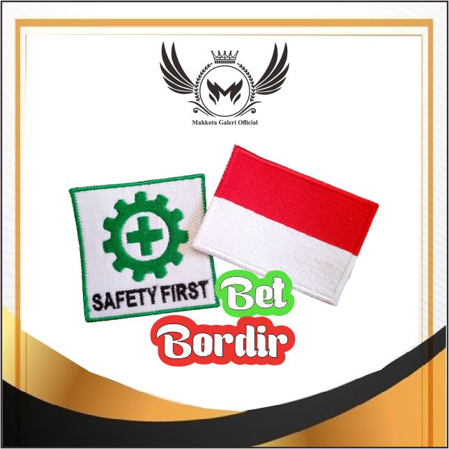 PROMO GROSIR BORDIR PATCH / BORDIR MURAH / BEDGE / BET BENDERA INDONESIA / EMBLEM SAFETY / 1 PASANG