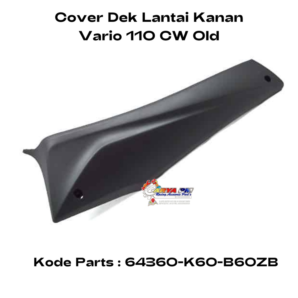 Cover Dek Lantai Kanan Bawah Honda Vario 110 Karbu Original AHM 6430AKVB900