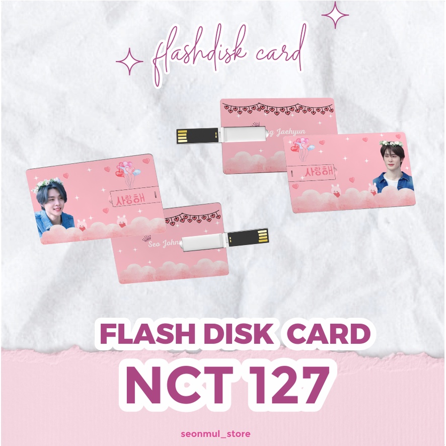 TERMURAH!!! FD CARD NCT 127 / FD CARD KPOP / FLASH DISK CARD KPOP NCT127 VALENTINE