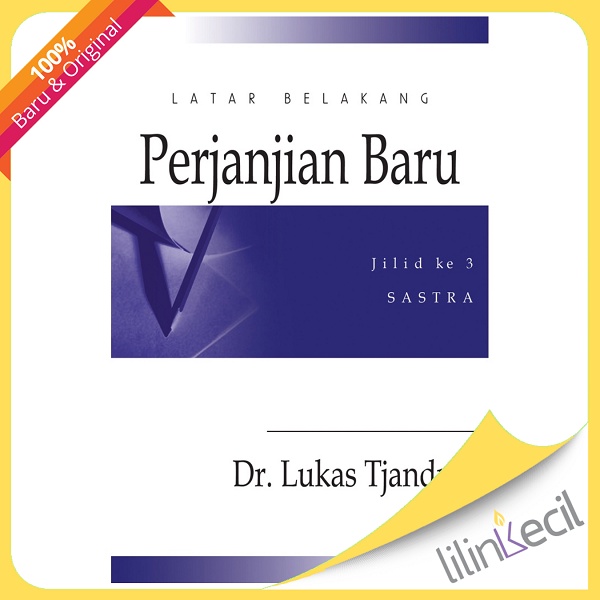 Buku Latar Belakang Perjanjian Baru 3 - Lukas Tjandra