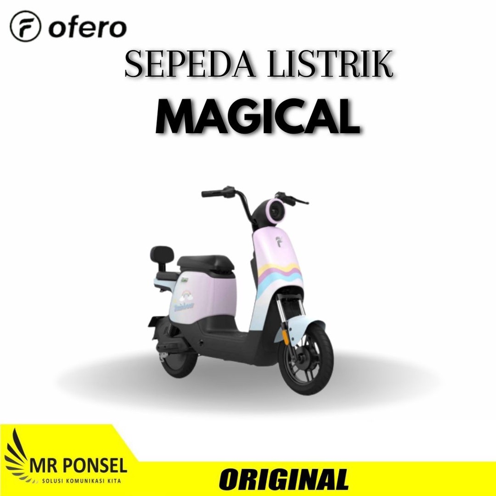 SEPEDA LISTRIK OVERO OFERO MAGICAL MAJIKAL