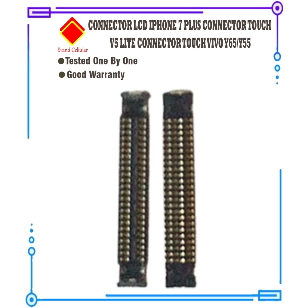 CONNECTOR LCD IPHONE 7PLUS-CON TOUCH V5 LITE-CON TOUCH VIVO Y65-Y55