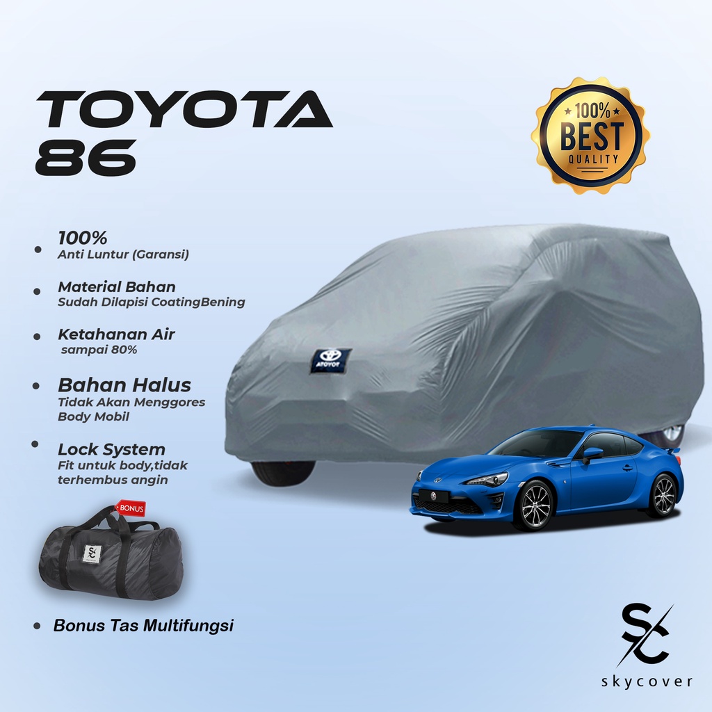 Body Cover Mobil Toyota 86 Sarung Selimut Mobil Toyota 86 Penutup Tutup Outdoor Waterproof