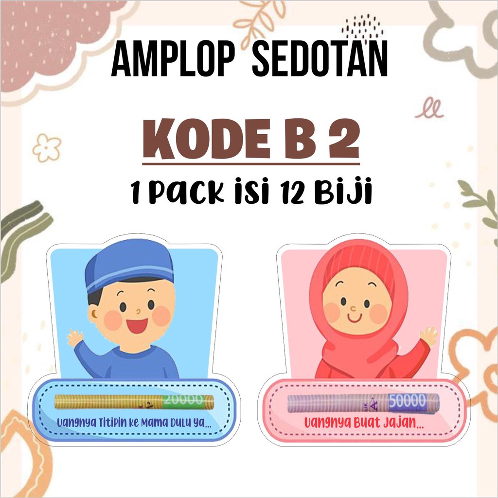 

AMPLOP SEDOTAN MURAH LEBARAN KODEB2