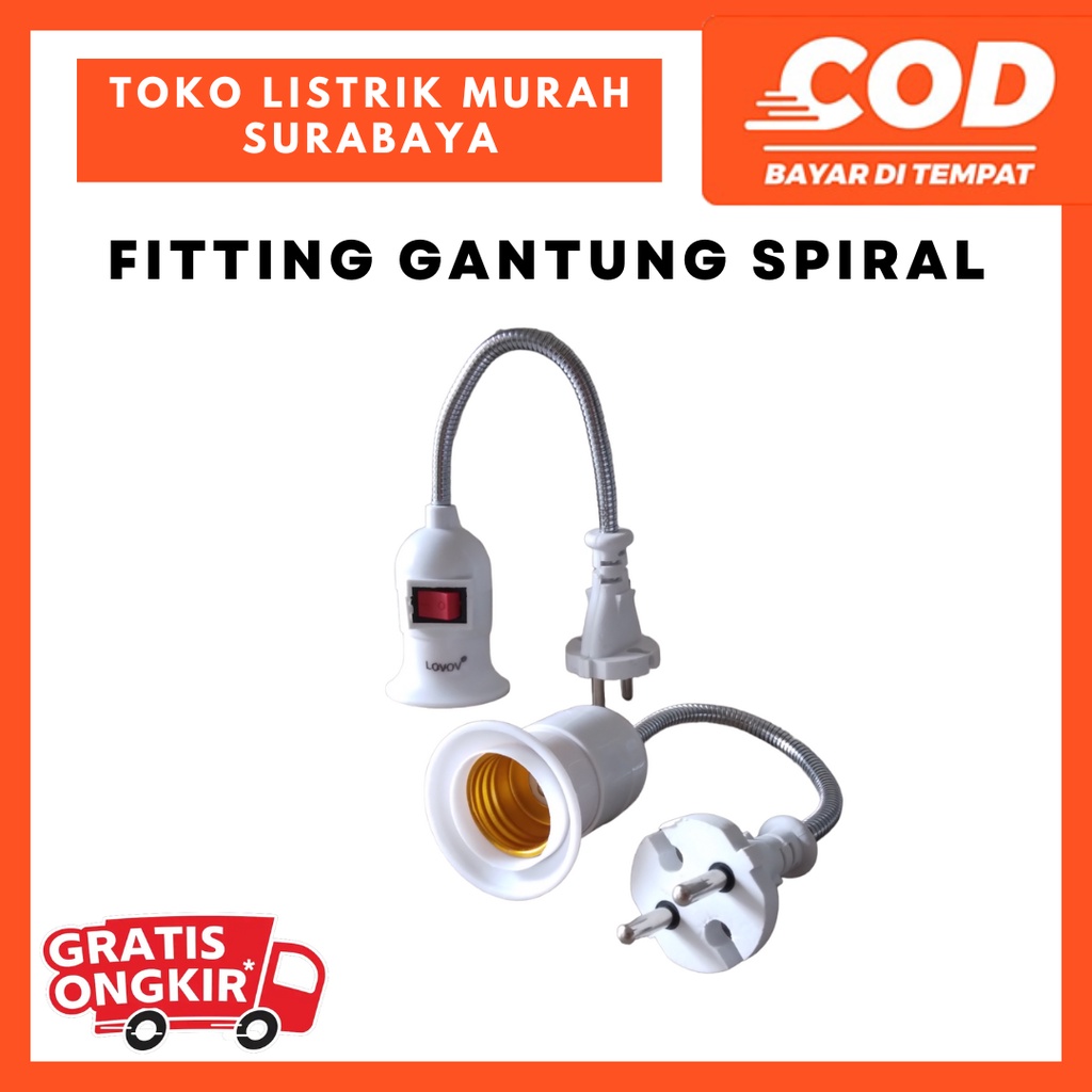 Fitting Gantung Spiral Merk Lovov/ TOFUDA