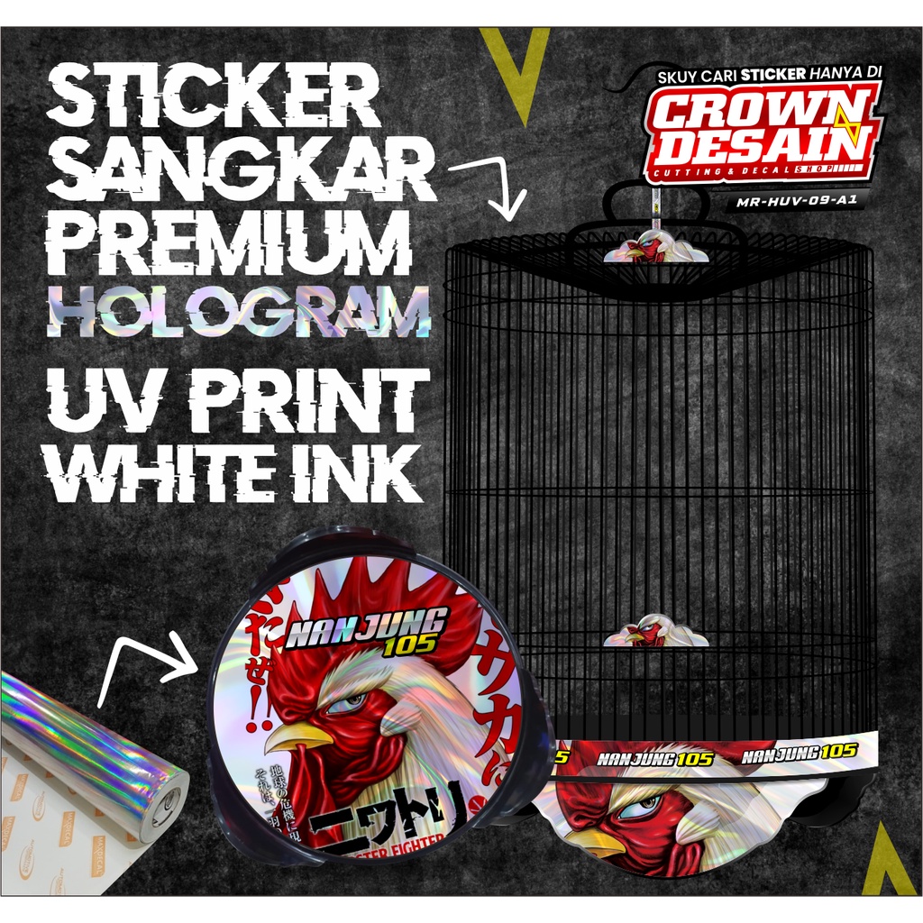 STIKER DECAL SANGKAR MURAI EBOD NANJUNG 105 - STICKER TEBOK MURAI HOLOGRAM UV MR-HUV