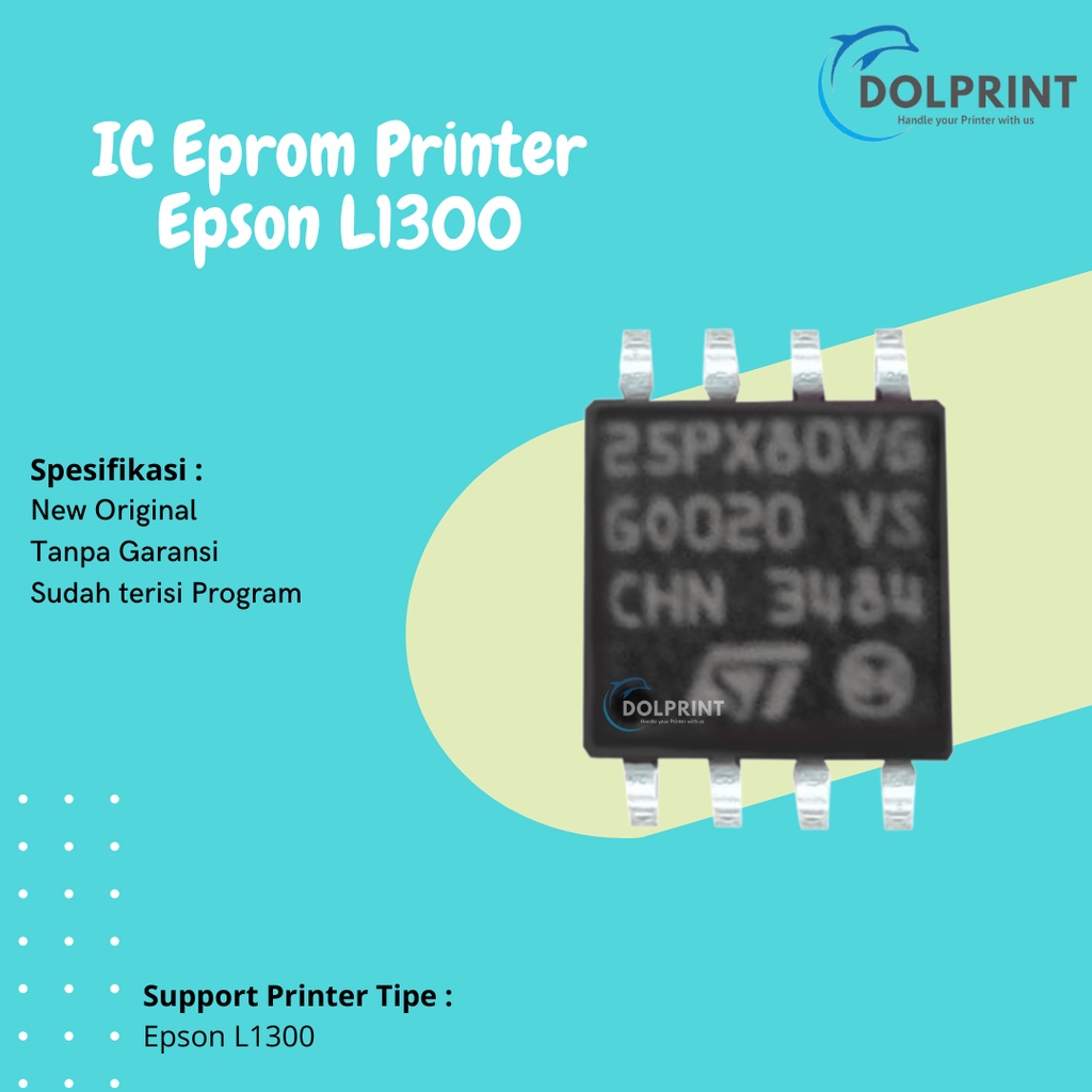 IC Eprom Epson L1300, IC Eeprom Epson L1300, IC Counter Epson L1300, Resetter Printer Epson L1300