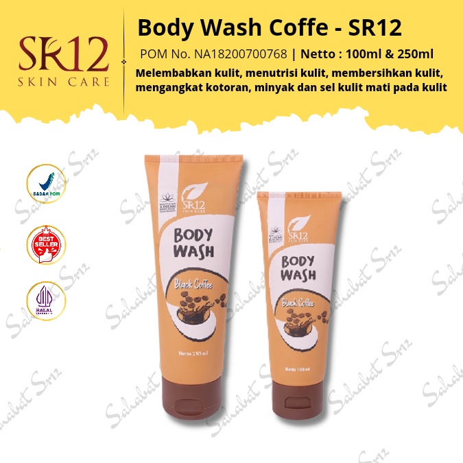 BODY WASH BLACK COFFEE SR12 / SABUN KOPI AMPUH MENGANGKAT SEL KULIT MATI / SABUN MANDI CAIR BPOM