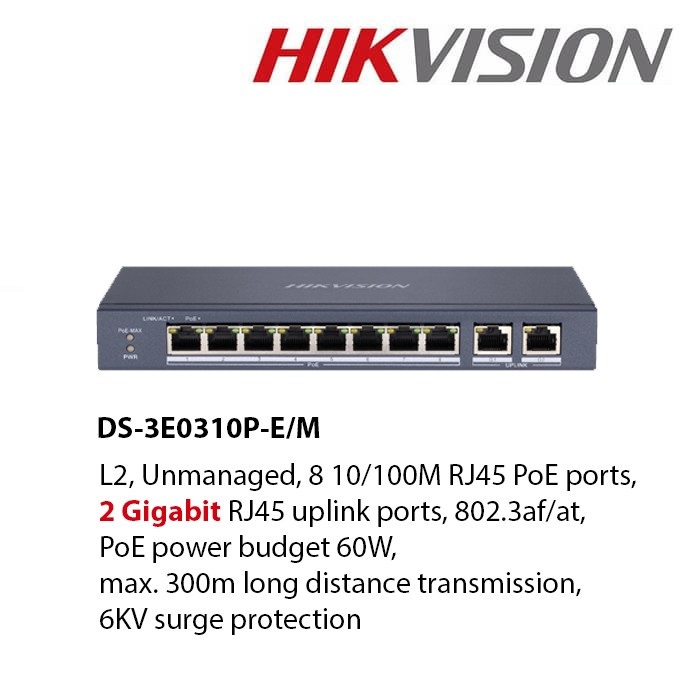 Hikvision DS-3E0310P-E/M PoE Switch 8 Port + 2 Uplink Gigabit