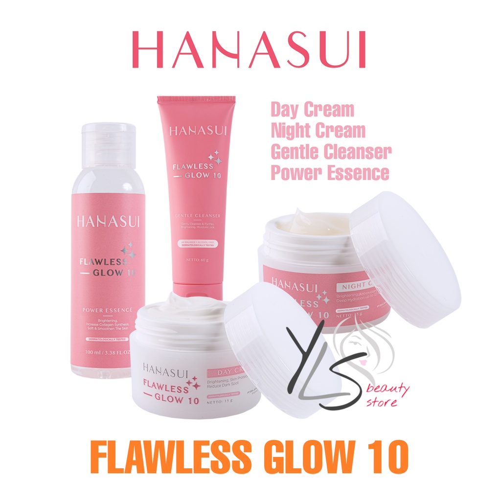 HANASUI FLAWLESS GLOW 10 SERIES - TERDAFTAR BPOM - DAY CREAM - NIGHT CREAM - GENTLE CLEANSER - POWER ESSENCE