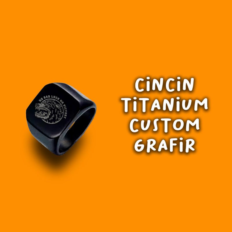 Cincin Titanium Custom / Cincin Custom Grafir