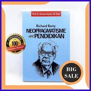 

onderdil Richard Rorty Neopragmatisme dan Pendidikan - Achmad Dardiri 1F3BZ3