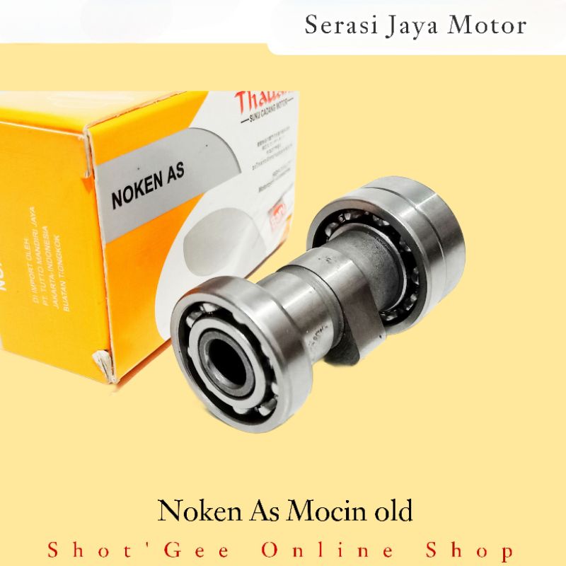 CAMSHAFT NOKEN AS MOCIN OLD / CAMSHAFT MOCIN