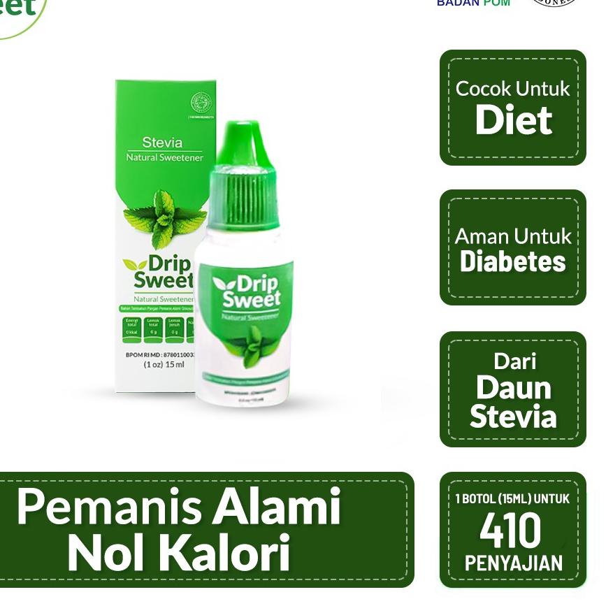 

♦ Drip Sweet 15 Ml Stevia Cair HALAL ♕