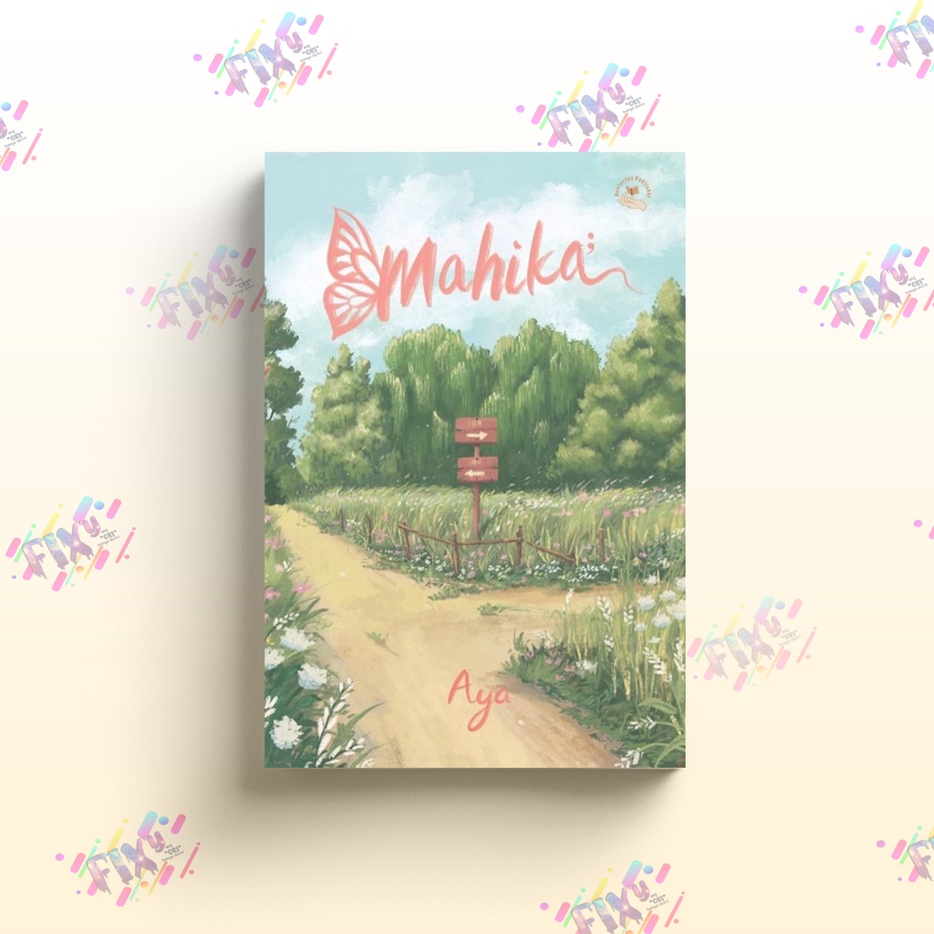Novel Mahika - By Aya - Nexterday Publisher