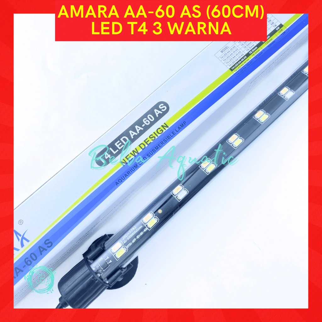 AMARA T4 LED AA-60 AS 60cm 2 Baris Lampu Celup Aquarium Ikan Aquascape 60 cm AA60