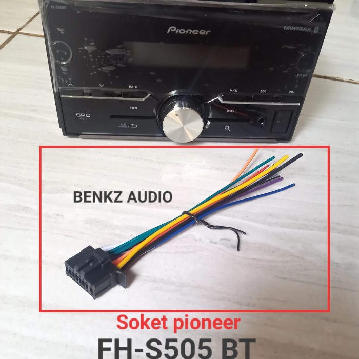 libraz.acc Soket headunit pioneer FH S505BT kabel socket tape Pioneer fh s505bt