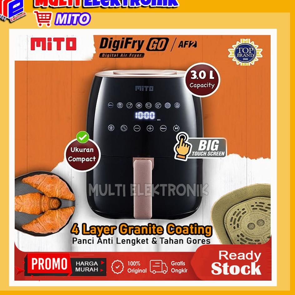 Produk Keren ' Air Fryer Mito AF2  Digital Air Fryer Mito Kapasitas 3 Liter - Low Watt Original ¿