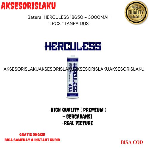 Baterai Hercules 3000mAh 40A 18650 Baterai Battery