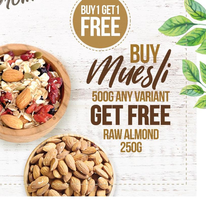 

❉ Buy 1 Get 1 Free, Buy Muesli Get Free Raw Almond 250gr ➭
