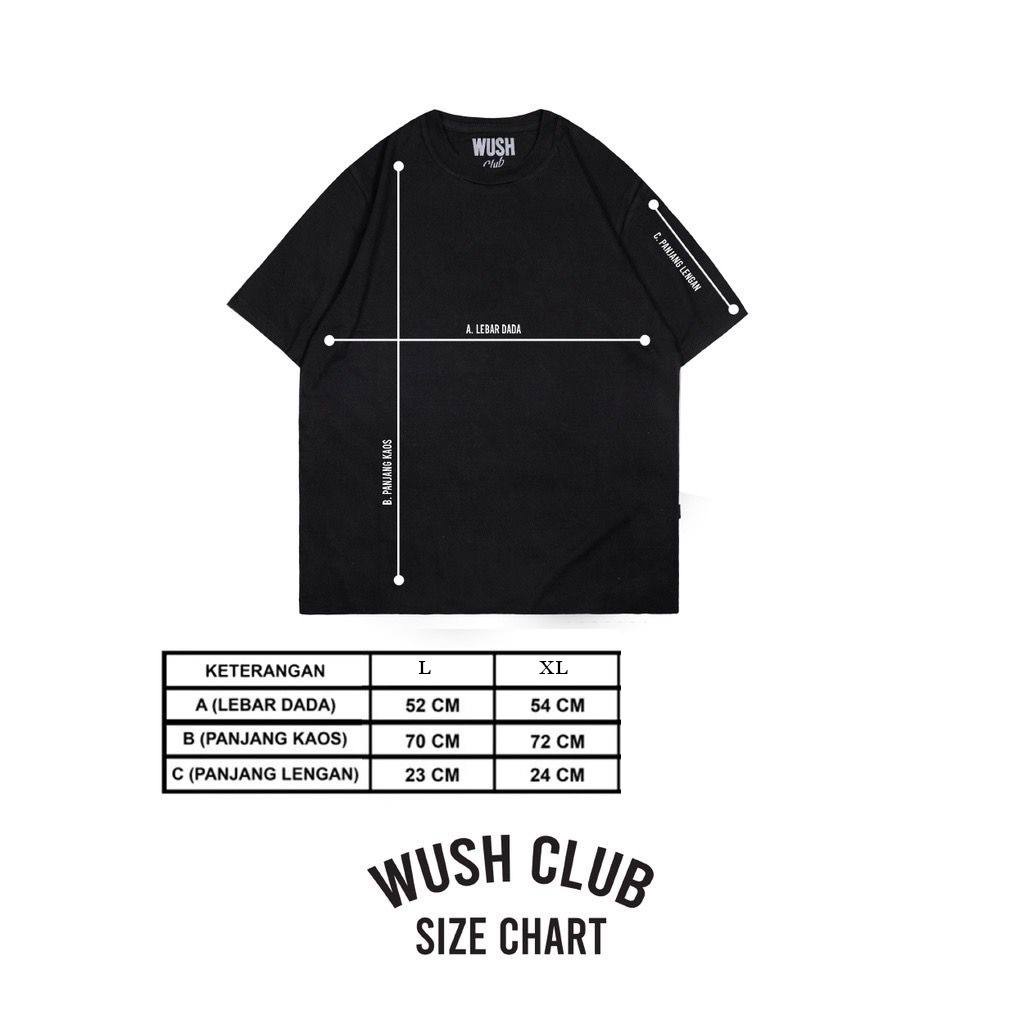 Wush club Kaos washing  / T shirt baju kaos distro pria wanita / kaos acid wash / washed / terbaru / sunny tee