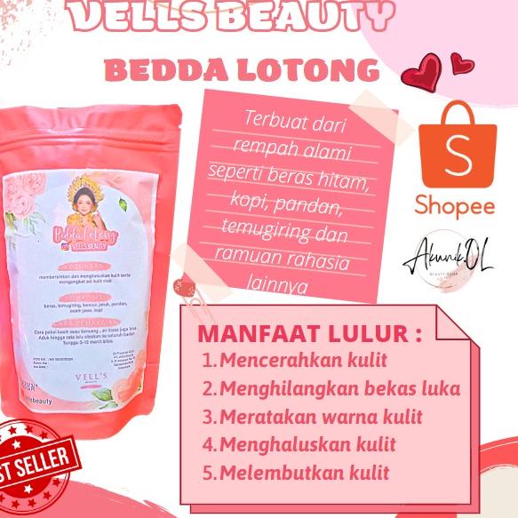 ☜ VELLS BEDDA LOTTONG | lulur vells bedda lotong | bedda lotong velis | bedda lotong velis store | B