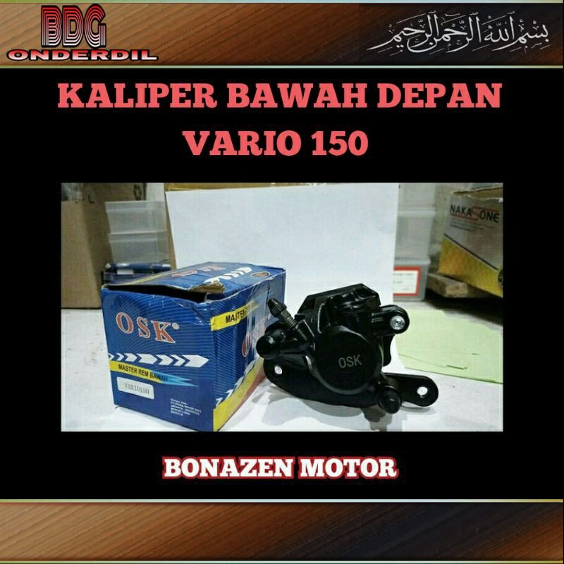 Kaliper Bawah Depan Vario 150 / Rem Caliper Assy Brake Front Vario150 / OSK