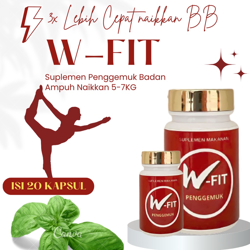 W Fit Penggemuk Badan Original isi 20 Kapsul Alami Solusi Naikkan Berat Badan