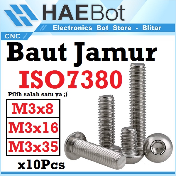 [HAEBOT] Baut Jamur M3 3mm ISO7380 Stainless Steel SS Hex 8 16 35mm Pengencang CNC