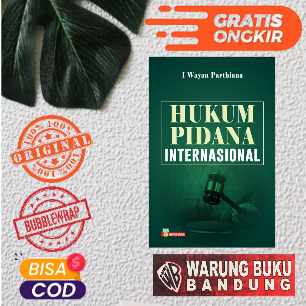 BUKU HUKUM PIDANA INTERNASIONAL - I WAYAN PARTHIANA