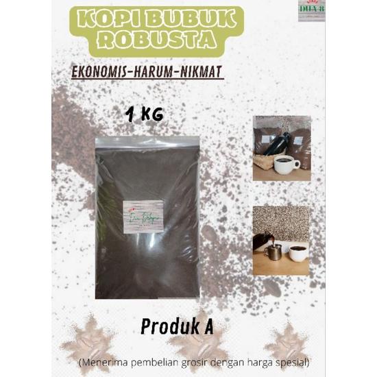 

✔️ (PRODUK A)KOPI BUBUK ROBUSTA 1 KG - EKONOMIS, HARUM NIKMAT, PACKING RAPI