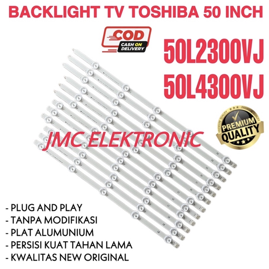 BACKLIGHT TV LED TOSHIBA 50 INCH 50L2300VJ 50L4300VJ 50L2300 50L4300 LAMPU BL 50L