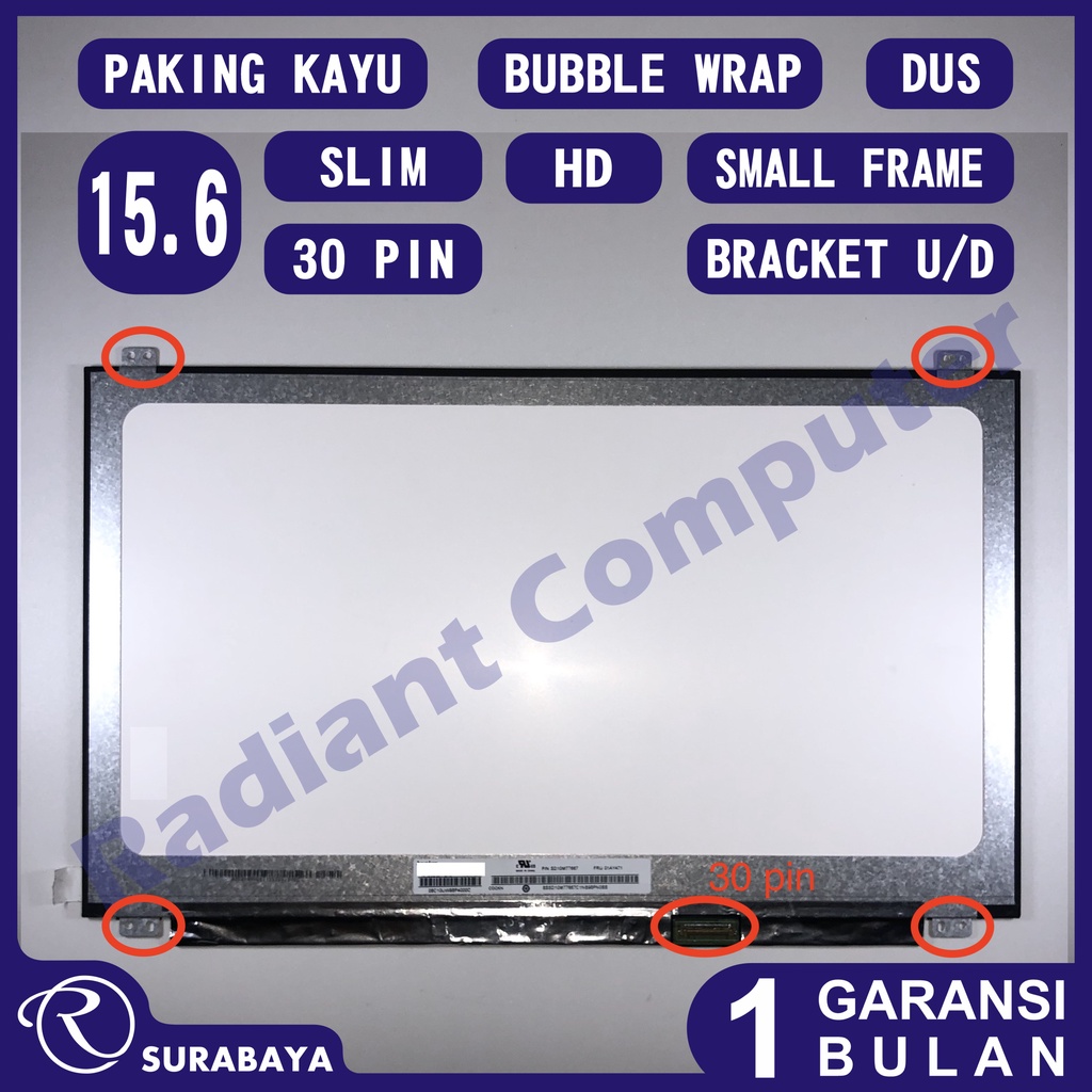 LCD LED 15.6 Slim 30 pin HD Small Frame Nano Edge Bracket Atas Bawah