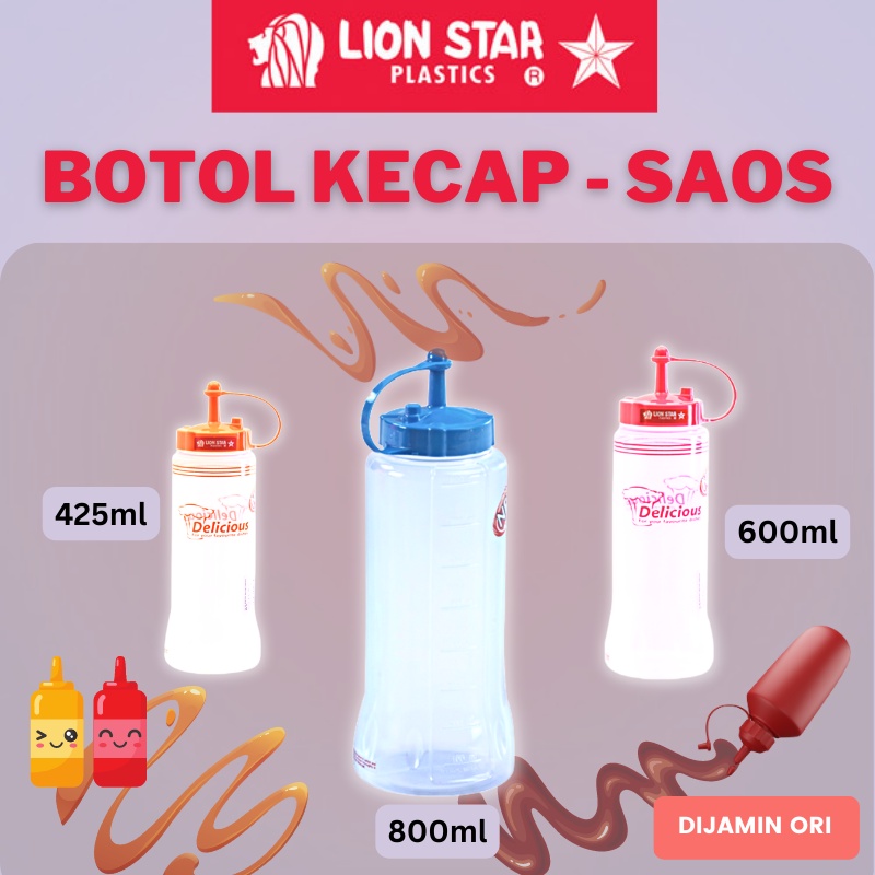 Lion Star - Botol Saos Kecap - Bistro Sauce Keeper 425 ML - 600 ML - 800 ML - Rassa Sauce Keeper 500 ML - 700 ML