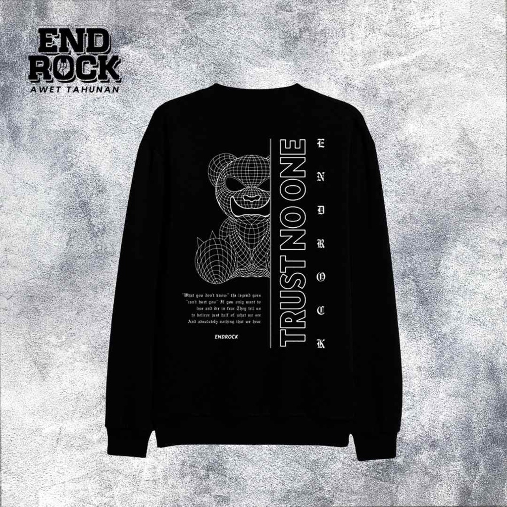 Crewneck Exclusive Original Endrock Tema Trust No One