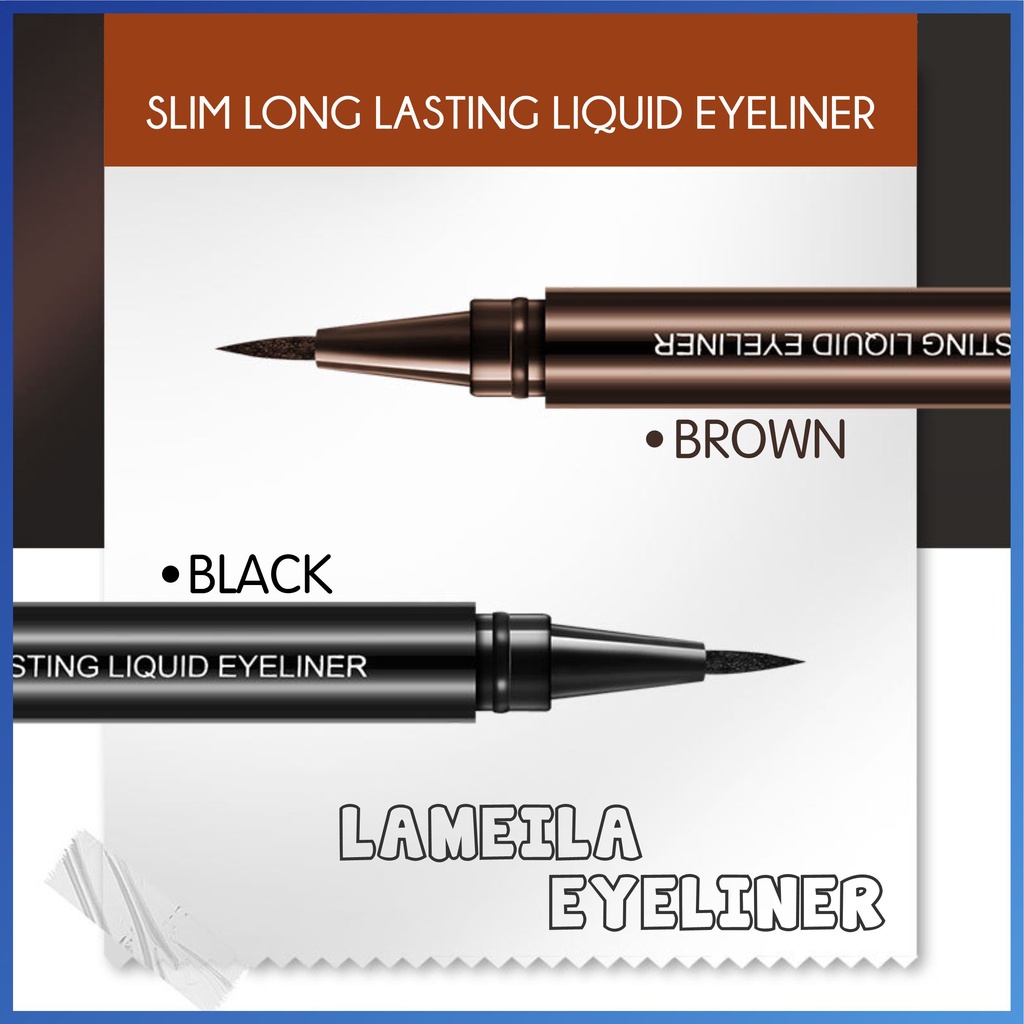 Lameila Slim Eyeliner Long Lasting Liquid Eye Liner Black and Brown Tahan Lama L47