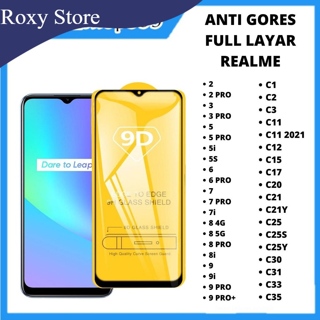 TEMPERED GLASS REALME 2 2 PRO 3 3 PRO 5 5 PRO 5i 5S 6 6 PRO 7 7 PRO 7i 8 4G 8 5G 8 PRO 8i 9 9i 9 PRO 9 PRO+ C1 C2 C3 C11 C11 2021 C12 C15 C17 C20 C21 C21Y C25 C25S C25Y C30 C31 C33 C35 ANTI GORES KACA FULL LAYAR COVER GLUE REALME