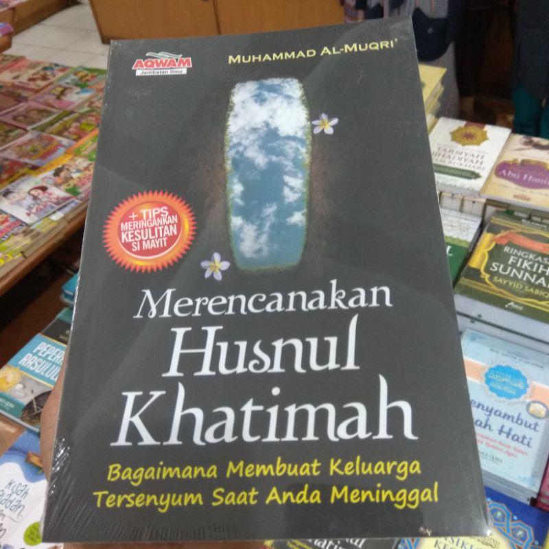 Merencanakan Husnul Khatimah