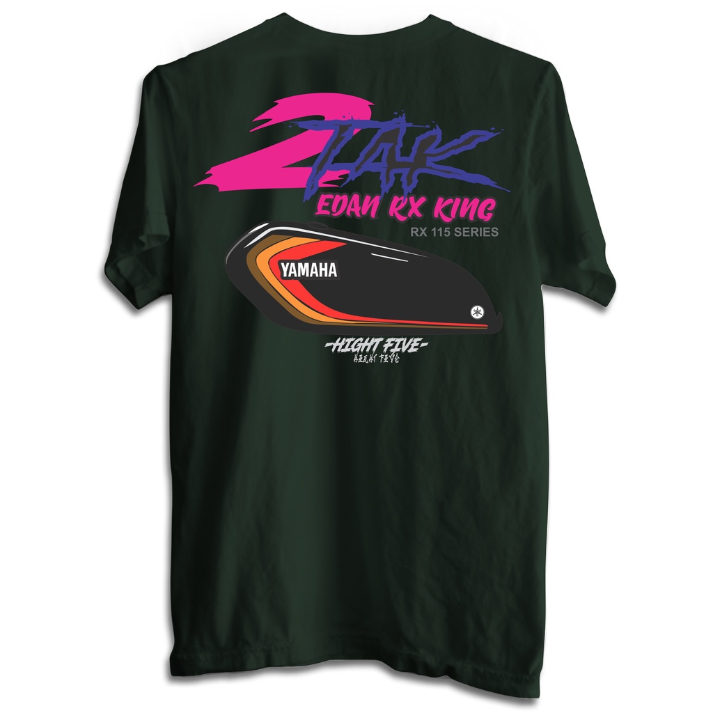 KAOS EDAN RXKING RX 115 SERIES/KAOS HIGHT FIVE KAOS LENGAN PENDEK PRIA/KAOS 2 STROKE 2 TAK/KAOS 2STR