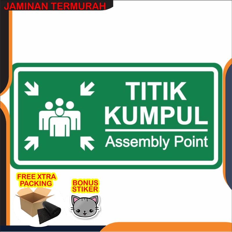 

Promo Rambu Sign Titik Kumpul Assembly Point 50cm x 25cm Plat Alumunium Keren