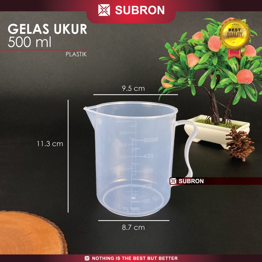 Gelas Ukur 500 ml Plastik Garis Takar Ukur 0,5 Liter Food Grade - SUBRON