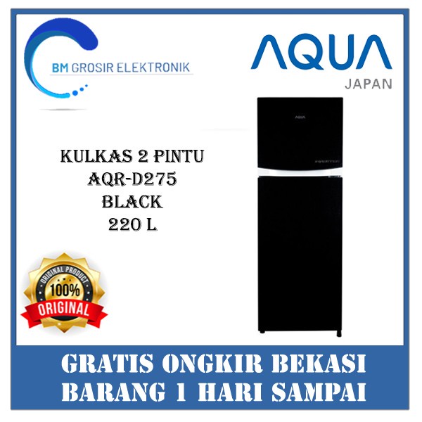 AQUA AQR-D275 KULKAS (2 PINTU) ORIGINAL