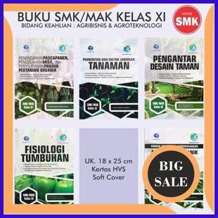 

last stok Buku SMK MAK Kelas XI Agribisnis Agroteknologi Fisiologi Tumbuhan Organik Ekolog