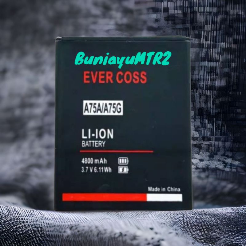 BATRE BATTERY BATERAI EVERCOSS A75A / A75G / A75