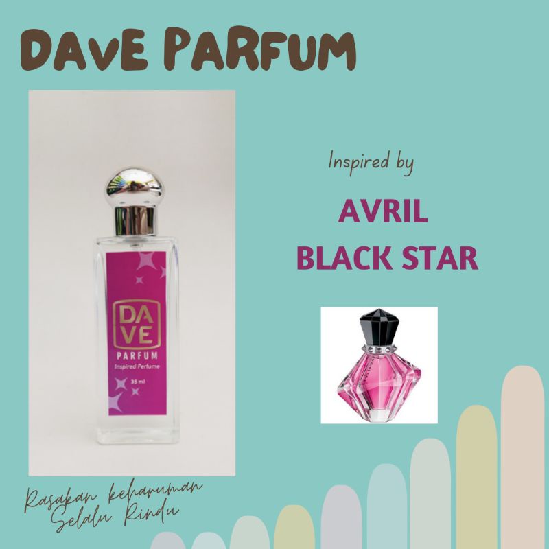 DAVE PARFUM - AVRIL BLACK STAR PREMIUM INSPIRED