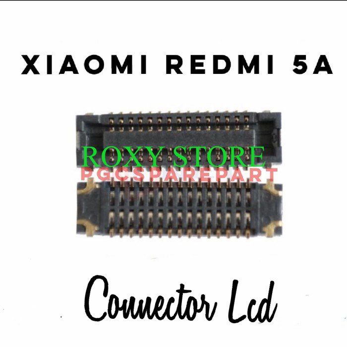 Original Connector Konektor LCD Xiaomi Redmi 5A Original